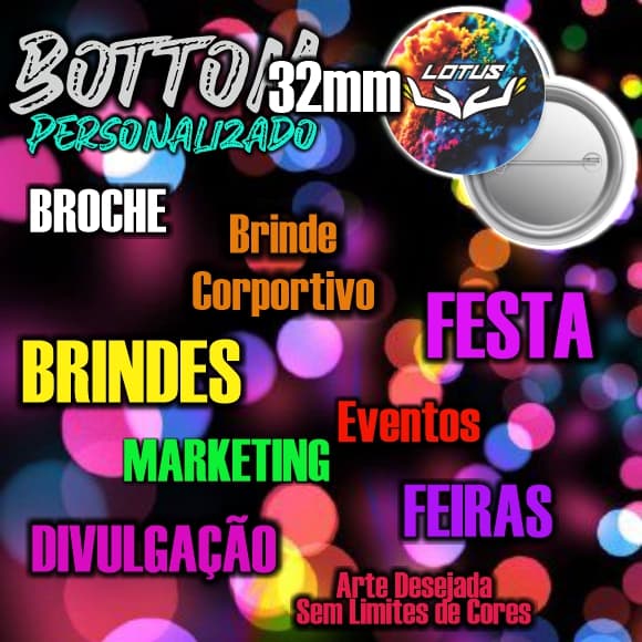 Bottons tamanho 32mm Personalizados