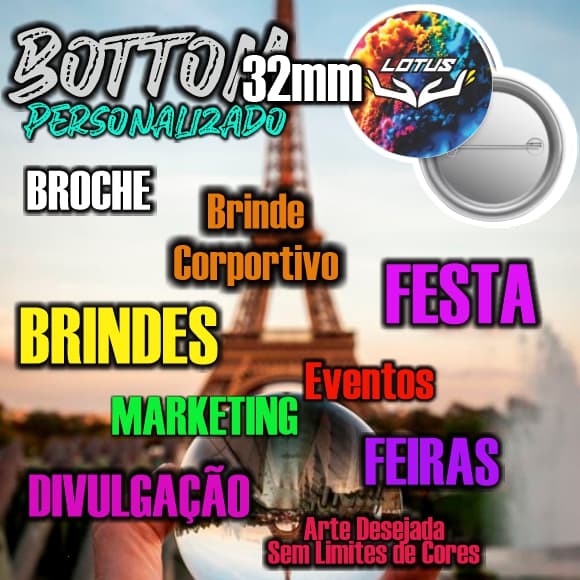 Bottons tamanho 32mm Personalizados