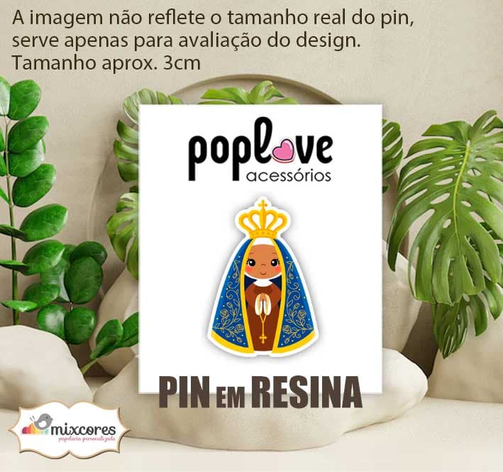 Pin Broche em RESINA - Nossa Sra Aparecida