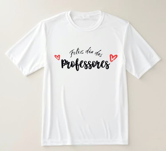 Camiseta Feliz Dia dos Professores